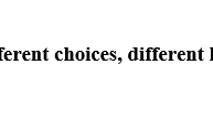 Діагностувальна контрольна робота з теми Different choices, different lives до підручника О.Карпюк за ГР 1 ГР 2