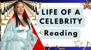 LIFE OF A CELEBRITY. READING
