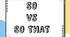 SO (result) vs SO THAT ( intention/purpose)
