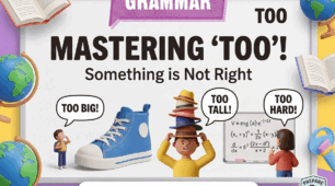 Презентація до уроку англійської мови у 5 класі: Grammar – Using "TOO" with Adjectives