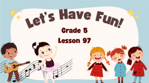 Form 5. Lesson 97. Unit 6. Let's have fun. Final Topical Test.