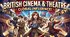 The Role of British Cinema, Theatre & Film in World Culture
