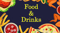Food and Drinks.