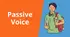 Passive Voice - Unit 8A - High Note 3