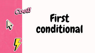 First Conditional