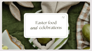 Easter food and celebration A2