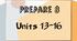 Prepare 8. Units 13-16