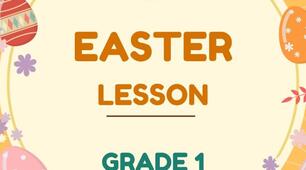 Easter lesson fo r grade 1