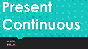 Present Continuous exercises video