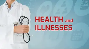 Health and ilnesses