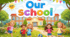 Our school U6, 3 клас Quick Minds 