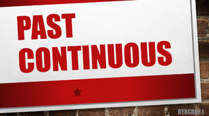 Past Continuous