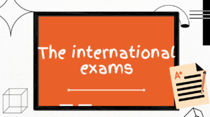 The international exams