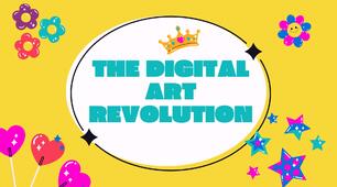 Розмовна тема з англійської мови "THE DIGITAL ART REVOLUTION"