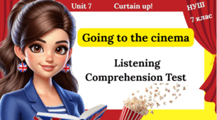 Going to the cinema. Listening Comprehension Test