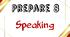 Prepare 8. Speaking (II семестр)