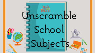 Unscramble: School Subjects
