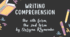 Writing Comprehension, the 11th form, the 2nd term