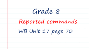 Prepare 8. Reported commands (WB page 70)