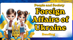 People and Society.  Foreign Affairs of Ukraine. Reading