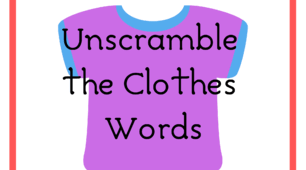 Unscramble: Clothes words