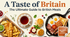 A Taste of Britain. (British Meals)