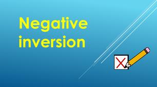 Grammar - Negative inversion