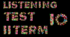 Form 10. Listening Comprehension Test. II Term.