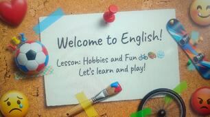 Hobbies and fun lessons 4