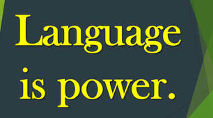 Language is power