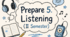 Prepare 5. Listening. II Term