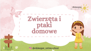 «Zwierzęta domowe» / «Свійські тварини», польська мова, 1 клас
