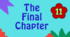 Form 11. Final Chapter. (11 клас. Останній розділ.) Останній урок англійської мови в 11 класі.