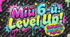 Виховна година на останній дзвоник «Мій 6 Level Up!»