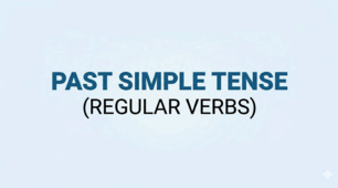 Past Simple Tense (regular verbs)