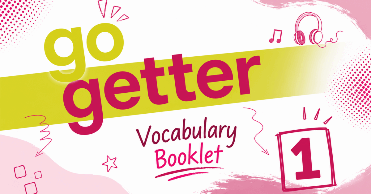 Go Getter 1 Vocabulary Booklet | . Англійська мова