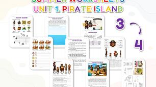 3 → 4 Summer Worksheets: Unit 1. Pirate Island.