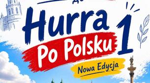 Граматичний практикум до Hurra Po Polsku 1