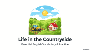 Life in the Countryside