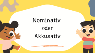 Nominativ oder Akkusativ | Презентація + вправи | PDF + Canva | A1-A2 | 14 слайдів