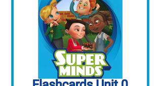Розробка навчальних матеріалів до підручника Super Minds 2 (Second Edition), Unit 0 "Friends"