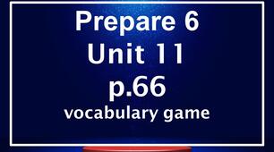 Презентація-гра Prepare 6 Units 11-20 -10 presentations Vocabulary Games(p. 66,70,78,82,88,92,100,104,110,114) for Reading Pages