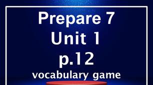 Prepare 7 Units 1-10 (10 presentations(p.12,16,22,26,34, 38,44,48,56,60)-vocabulary games)