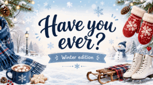 Інтерактивна презентація з англійської мови «Have You Ever? (Winter Edition)» / Speaking Cards & Warm-up