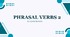 НМТ Phrasal Verbs 2 H-P