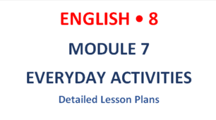 Комплект конспектів уроків англійської мови 8 клас (Full Blast plus 8) - Module 7 "EVERYDAY ACTIVITIES"