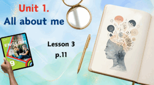 Презентація до уроку англійської мови: 9 клас, Unit 1. All about me с. 11 (за підручником О. Карпюк)
