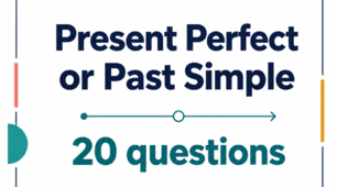 Present Perfect vs Past Simple