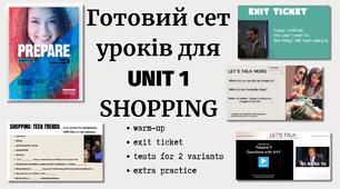 Prepare 9. Unit 1.  Shopping. Сет із 6 уроків. Презентація.