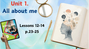 Презентація до уроку англійської мови: 9 клас, Unit 1. All about me с.23-25 (за підручником О. Карпюк)